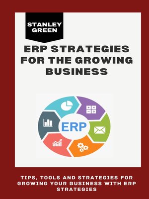cover image of ERP Strategies for the Growing Business